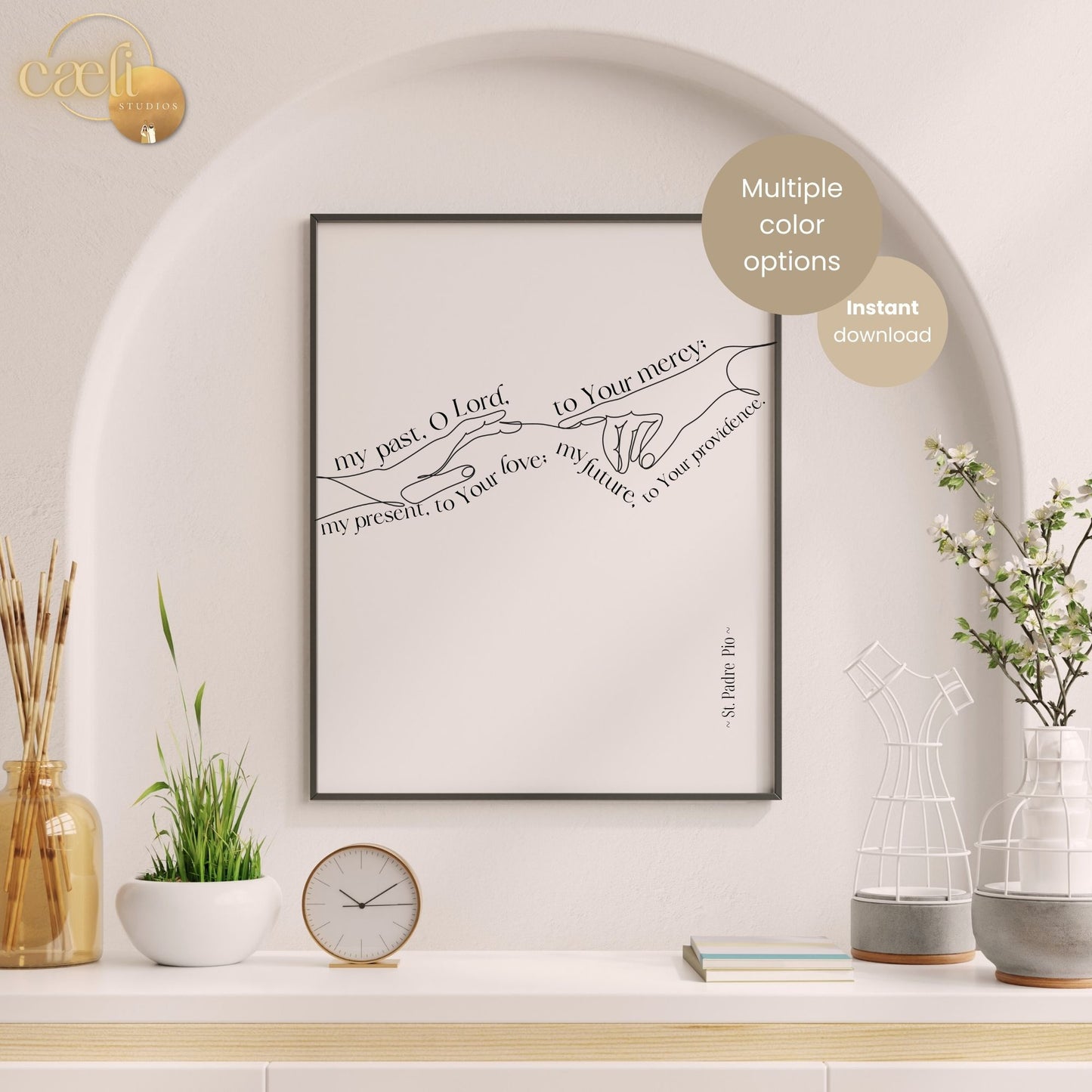 Padre Pio Hands Quote | Saint Pio of Pietrelcina | Wall Art