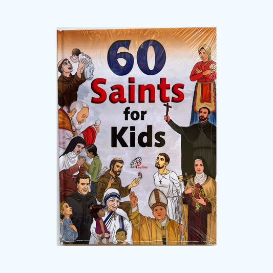 60 Saints for Kids