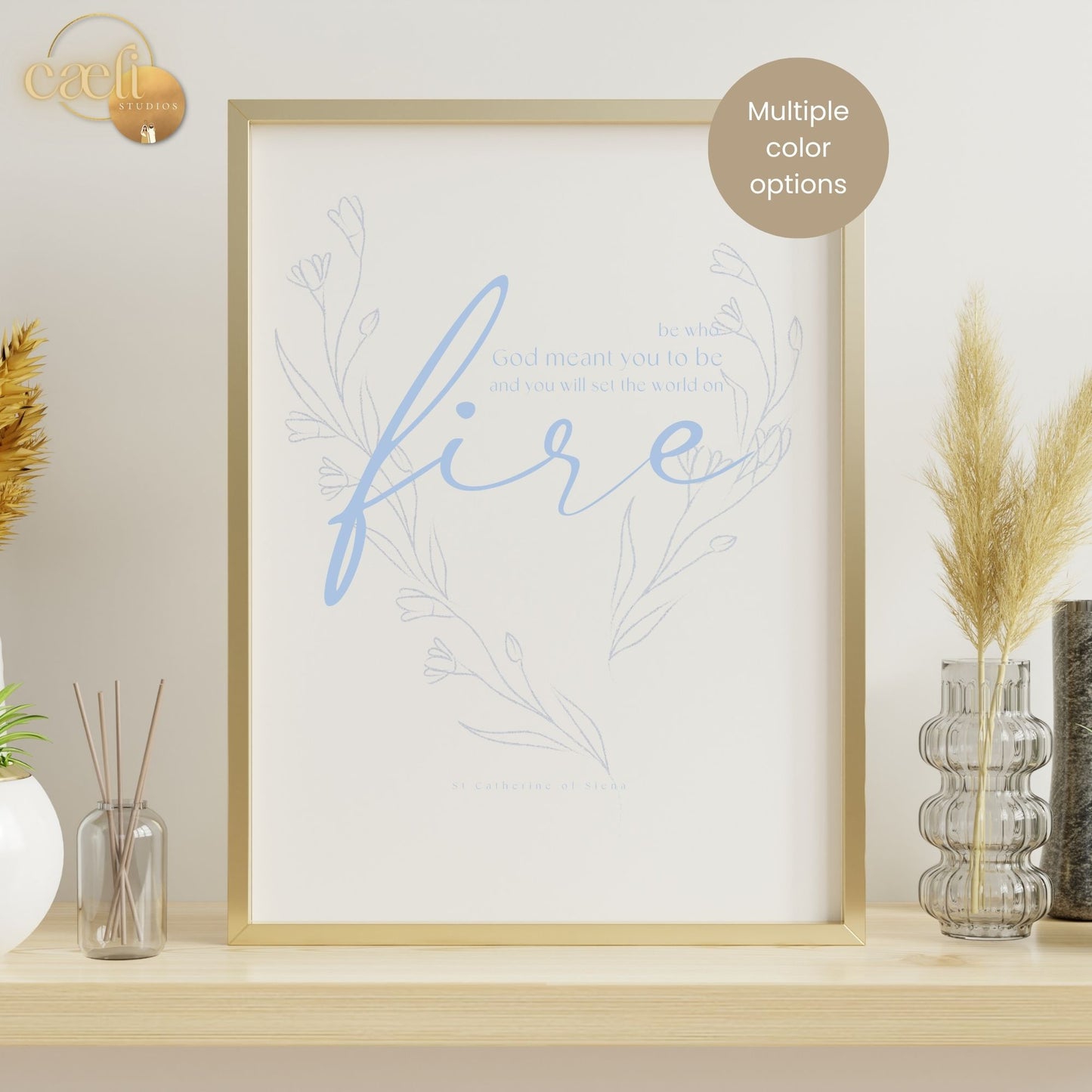 St Catherine of Siena Quote | Wall Art
