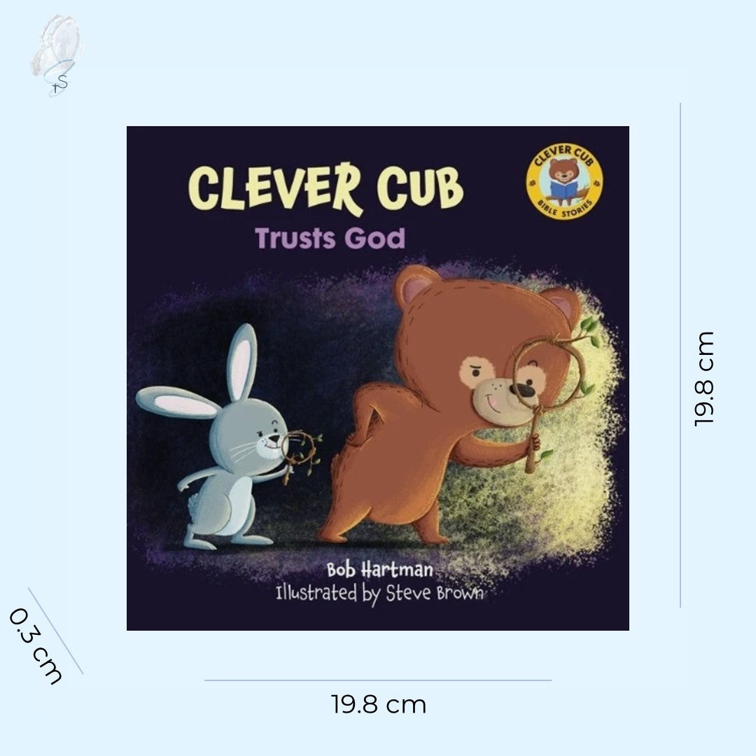 Clever Cub Trusts God