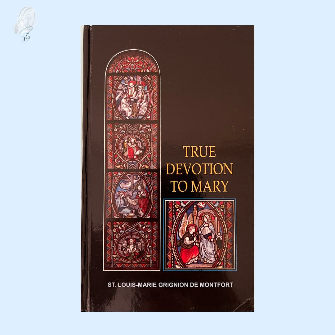True Devotion to Mary