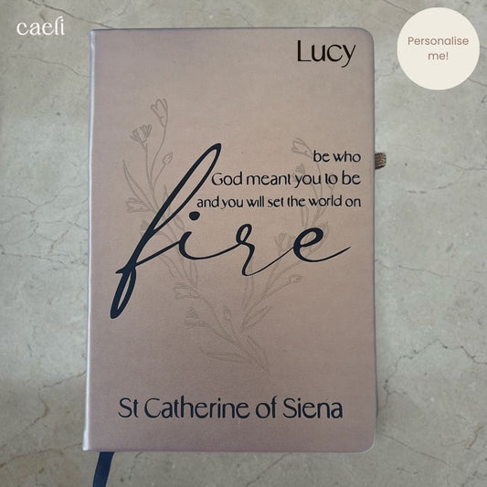 St. Catherine of Siena - Fire Quote | A5 Notebook | Personaliseable | Multiple Colour Options