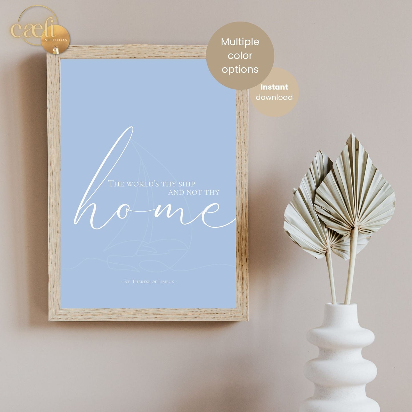 St. Thérèse of Lisieux - Home Quote | Wall Art