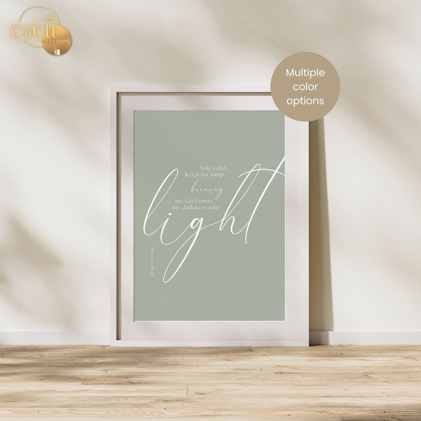 Darkness into Light | Psalms 18:28 | Wall Art