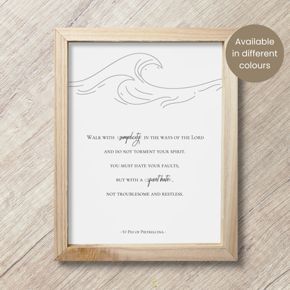 Padre Pio Simplicity Quote | Saint Pio of Pietrelcina | Wall Art