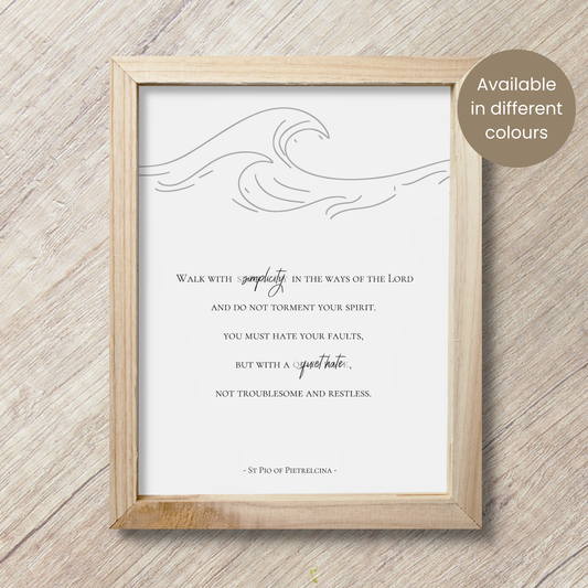Padre Pio Simplicity Quote | Saint Pio of Pietrelcina | Wall Art