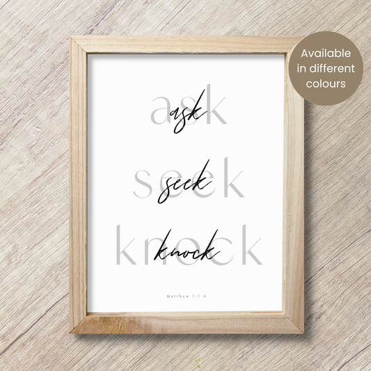 Matthew 7:7-8 Ask, Seek, Knock | Scripture Verse |  Wall Art