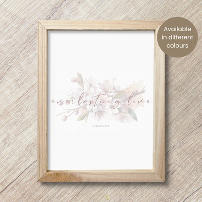 Jeremiah 31:3 | Everlasting Love | Wall Art