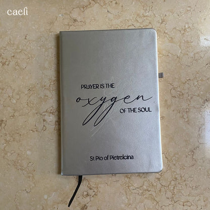Padre Pio Oxygen Quote | A5 Notebook | Personaliseable | Multiple Colour Options