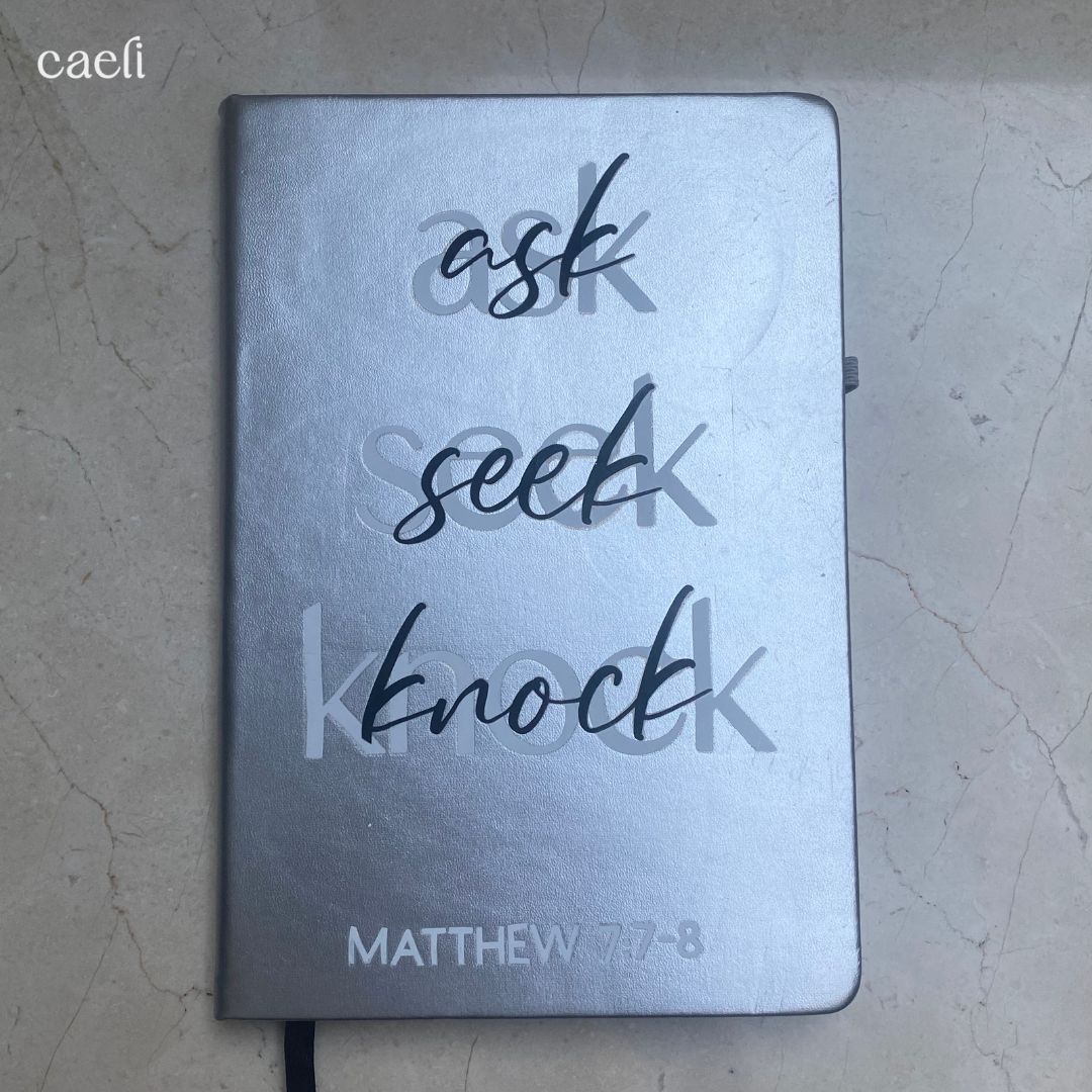 Matthew 7:7-8 Ask, Seek, Knock | A5 Notebook