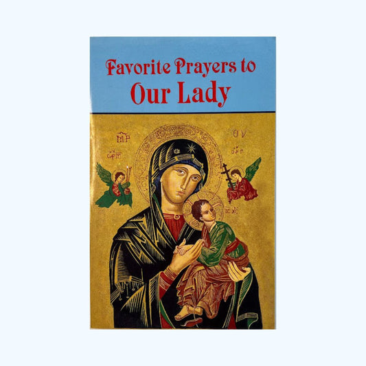 Favourite Prayers to Our Lady