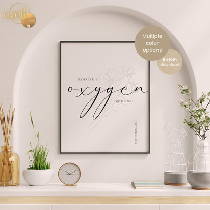 Padre Pio Oxygen Quote | Saint Pio of Pietrelcina | Wall Art