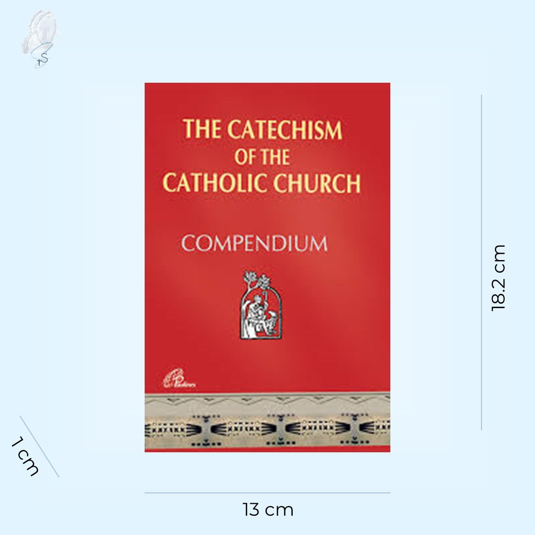 The Catechism of the Catholic Church Compendium
