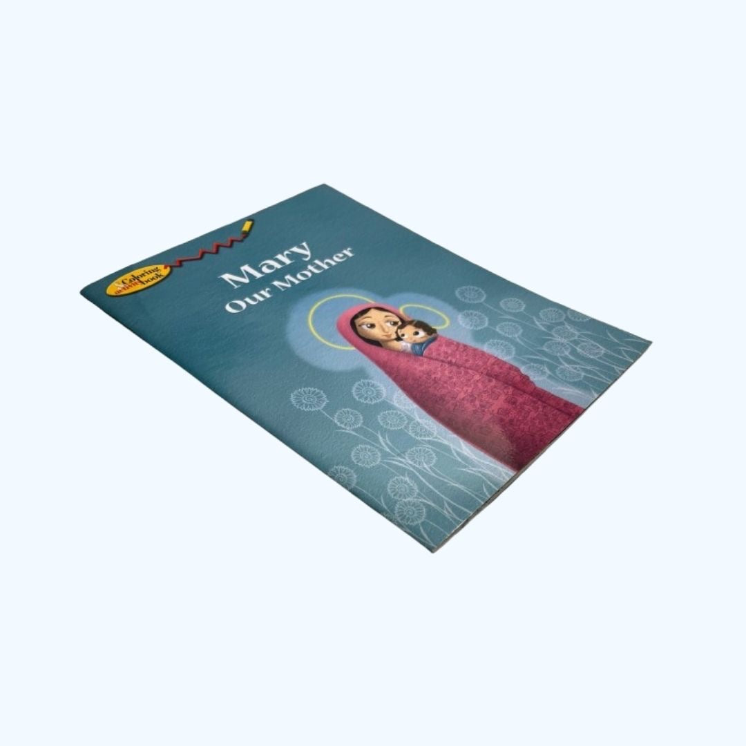 Mary Our Mother: Colouring Book