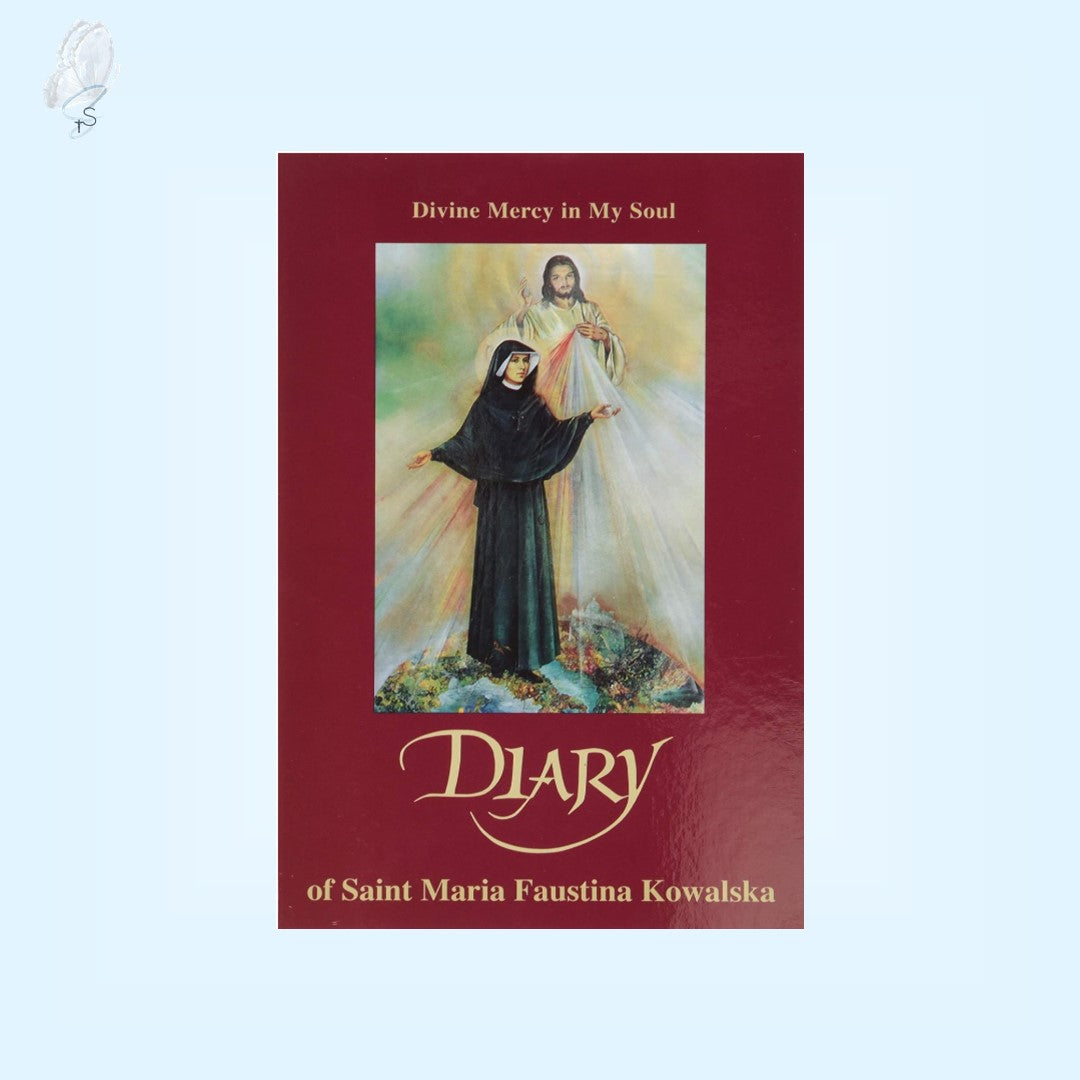 Divine Mercy In My Soul: Diary of Sister Faustina Kowalska
