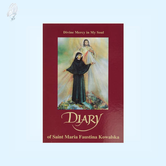 Divine Mercy In My Soul: Diary of Sister Faustina Kowalska