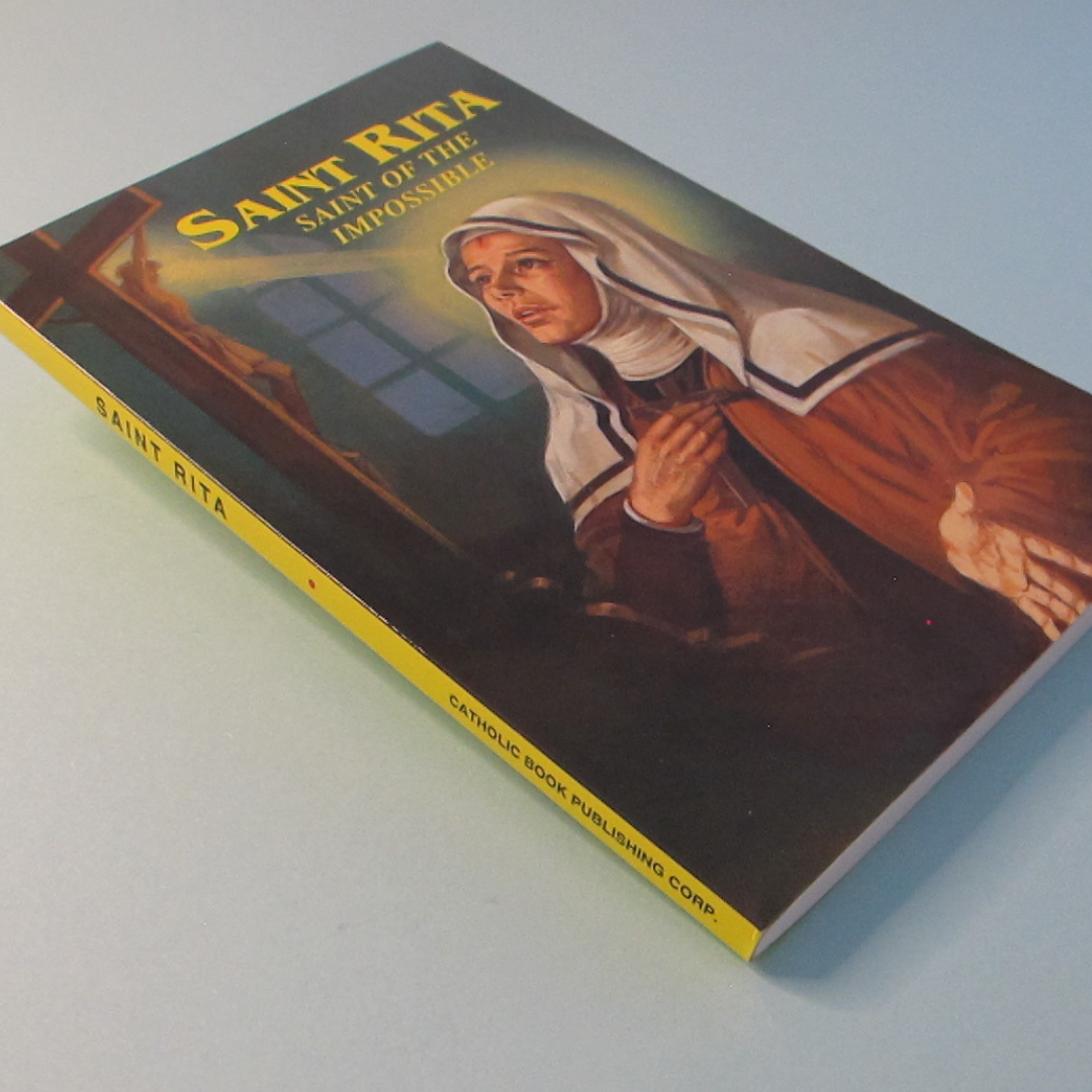 Saint Rita: Saint of the Impossible