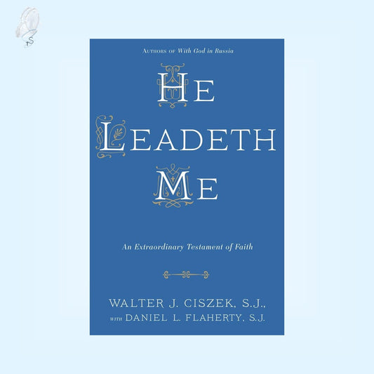 He Leadeth Me: An Extraordinary Testament of Faith