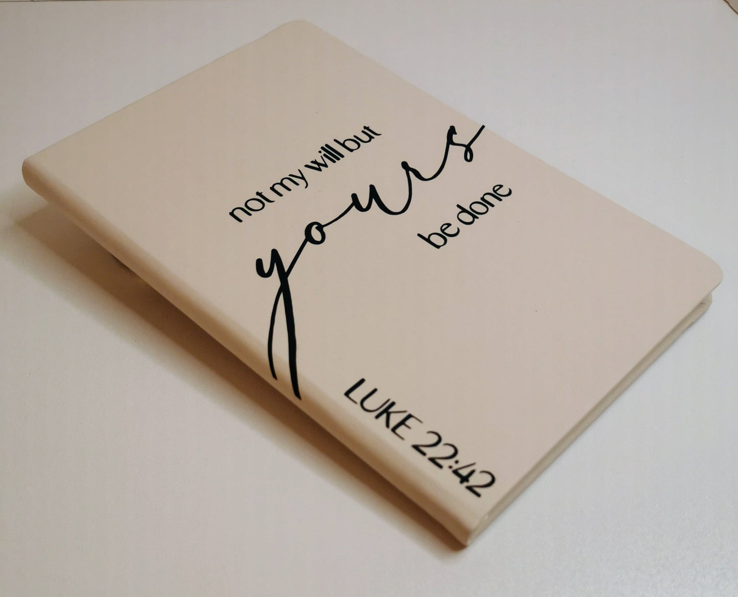 Not my will but Yours Notebook | A6 or A5 Notebook | Luke 22:42 | Personaliseable