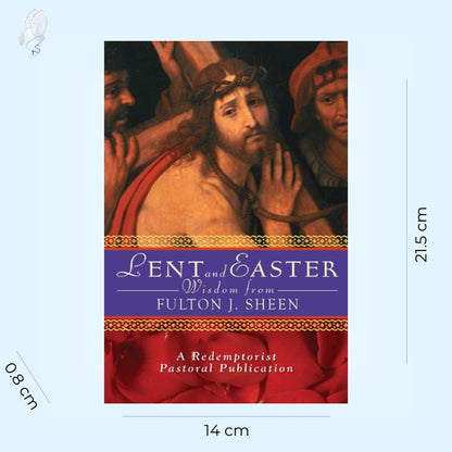 Lent and Easter Wisdom | From Fulton J. Sheen
