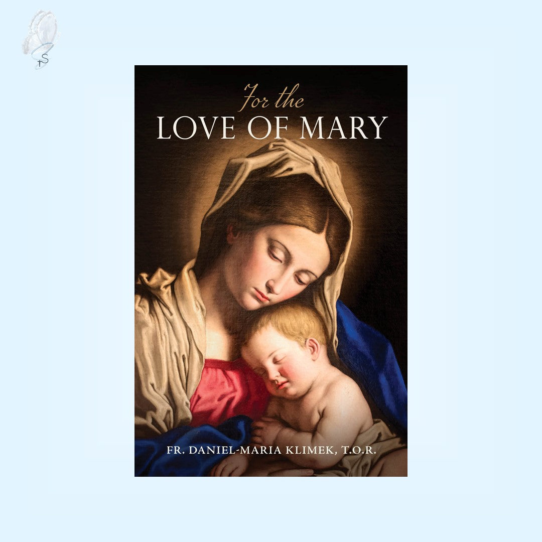 For the Love of Mary
