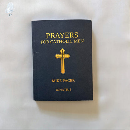 Prayers for Catholic Men