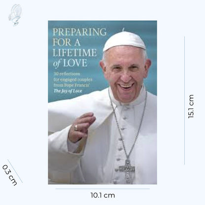 Preparing for a Lifetime of Love: 30 Reflections for Engaged Couples