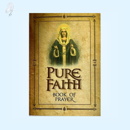 Pure Faith: Book of Prayer