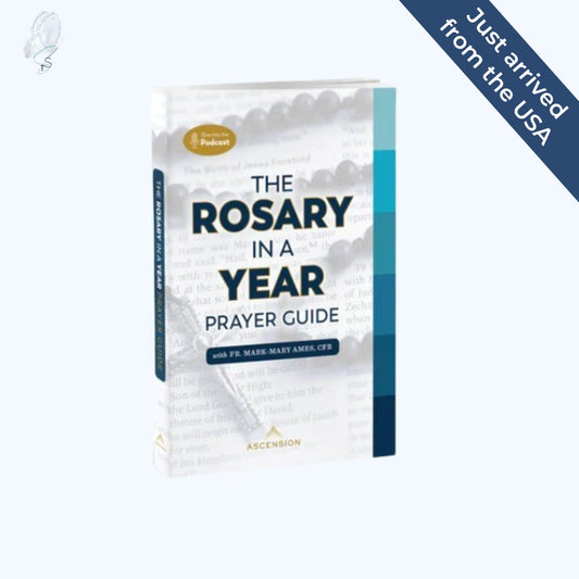 Rosary in a Year Prayer Guide, Ascension Edition