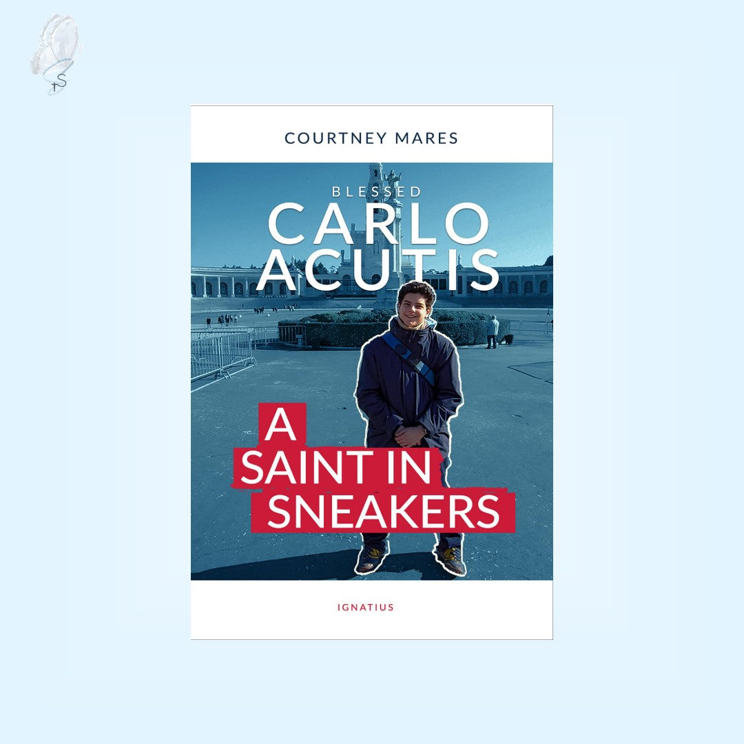 Blessed Carlo Acutis: A Saint in Sneakers
