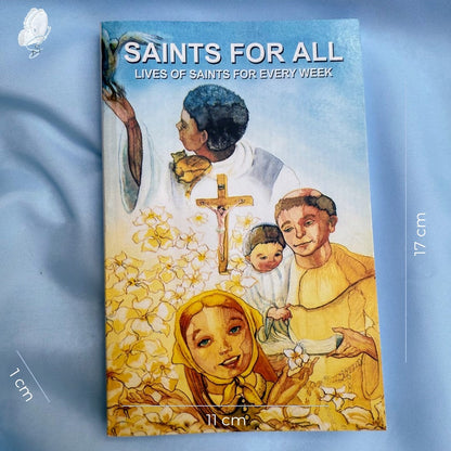 Saints for All: Lives of Saints for Every Week