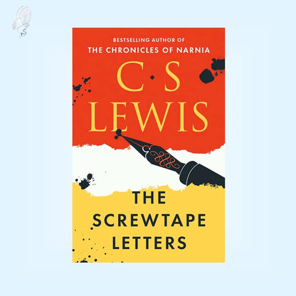 The Screwtape Letters: Letters from a Senior to a Junior Devil