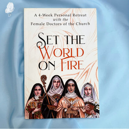 Book cover titled 'Set the World on Fire' featuring illustrations of women in religious attire against a light blue background.