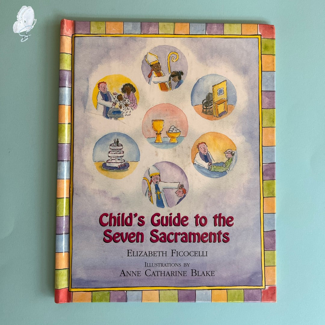 Child's Guide to Seven Sacraments