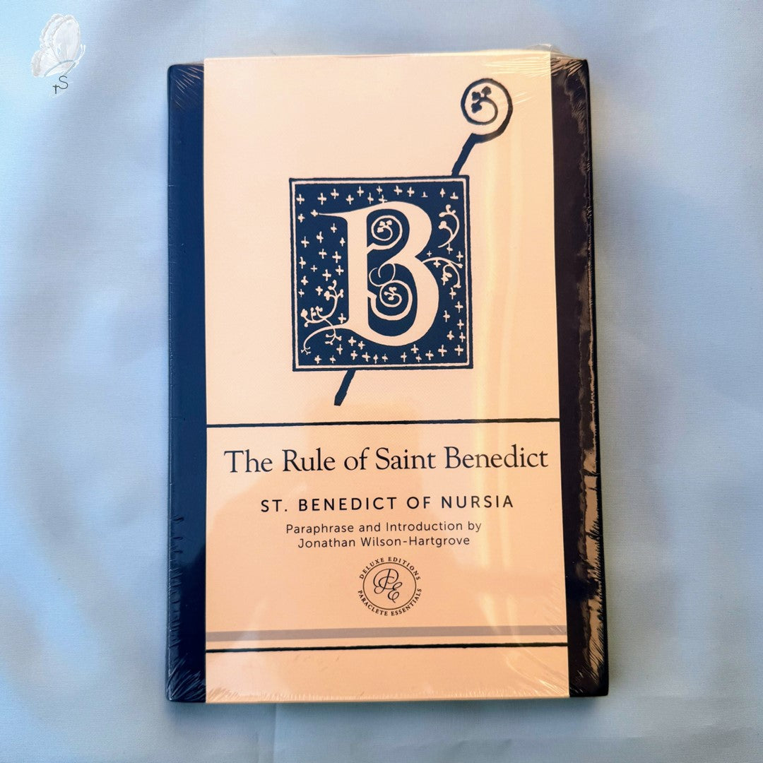 The Rule of Saint Benedict: A Contemporary Paraphrase