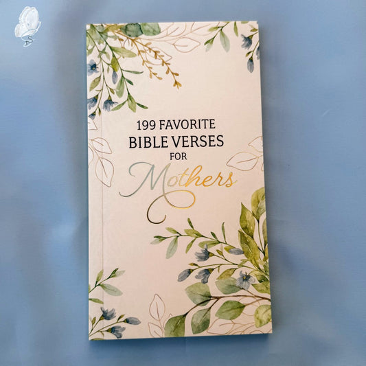 199 Favorite Bible Verses for Mothers