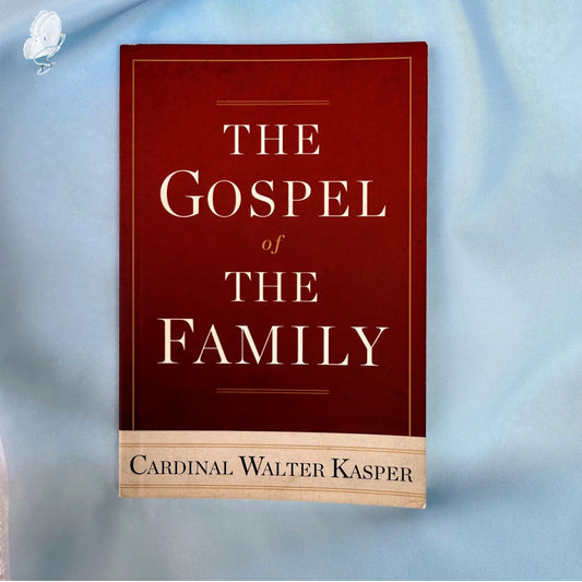 The Gospel of the Family