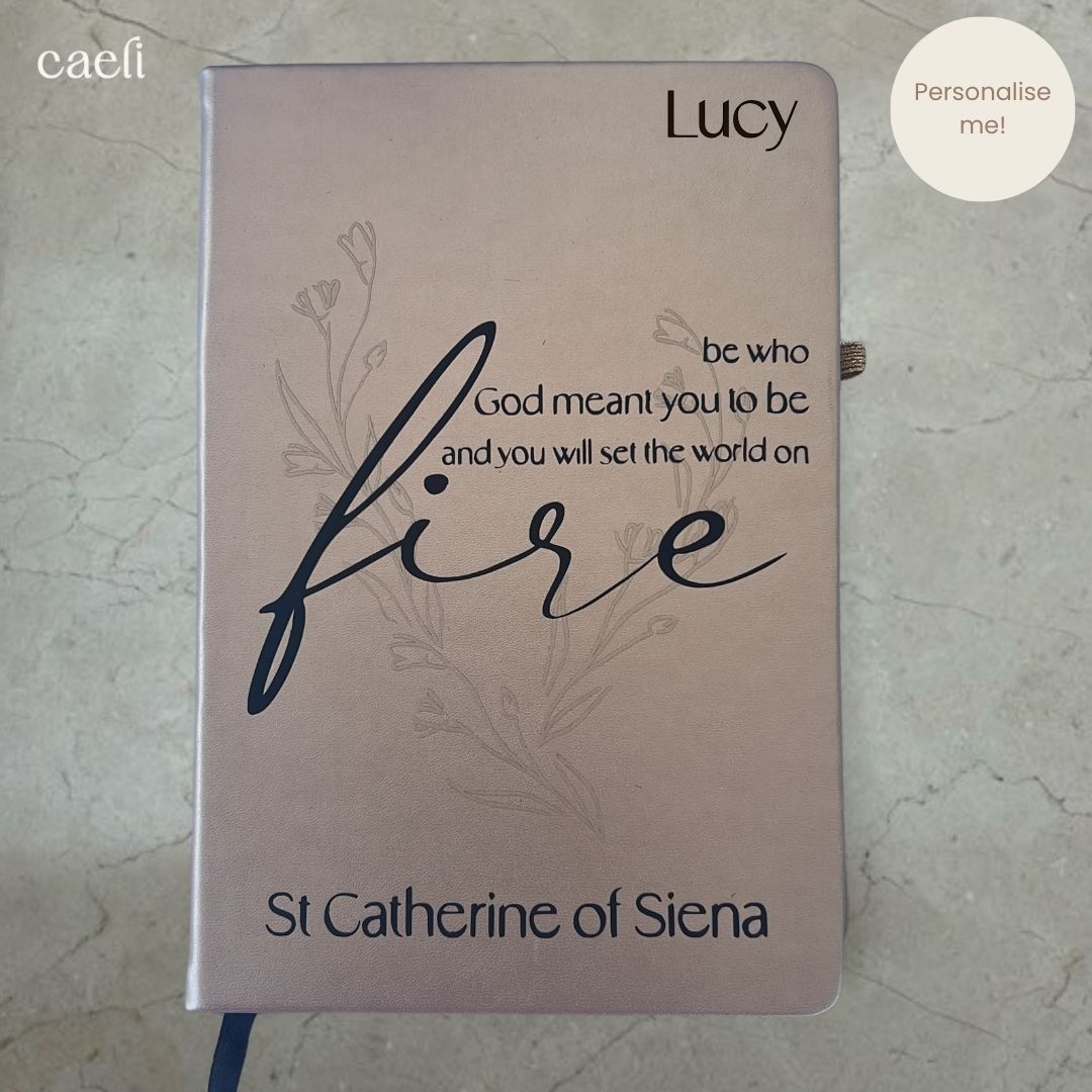 St. Catherine of Siena - Fire Quote | A5 Notebook | Personaliseable