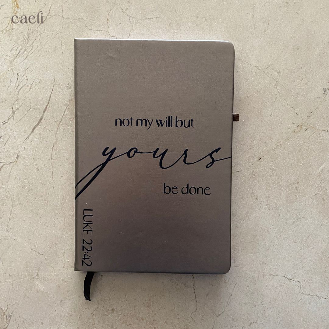 Not my will but Yours Notebook | A6 or A5 Notebook | Luke 22:42 | Personaliseable